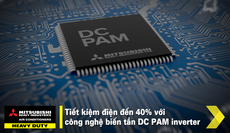 Điều hòa Mitsubishi Heavy công nghệ DC PAM inverter
